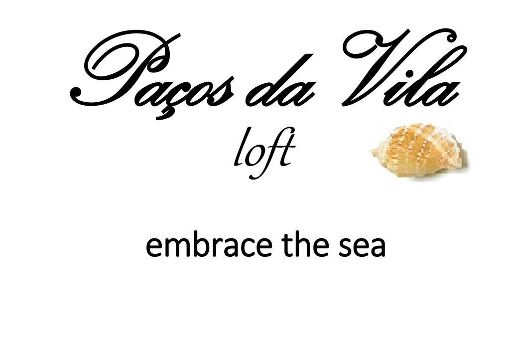 Loft Pacos Da Vila 里贝拉布拉瓦 外观 照片